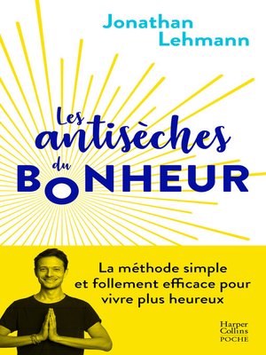 cover image of Les Antisèches du Bonheur